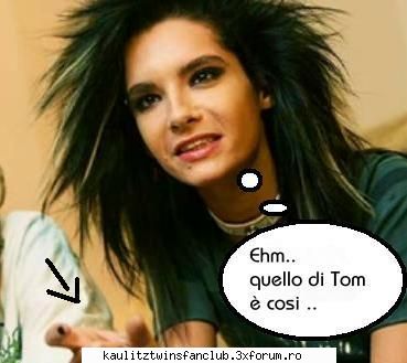 poze funny kei tokio hotel :d:d fiind scrisul italiana lui tom este este foarte clar refera...